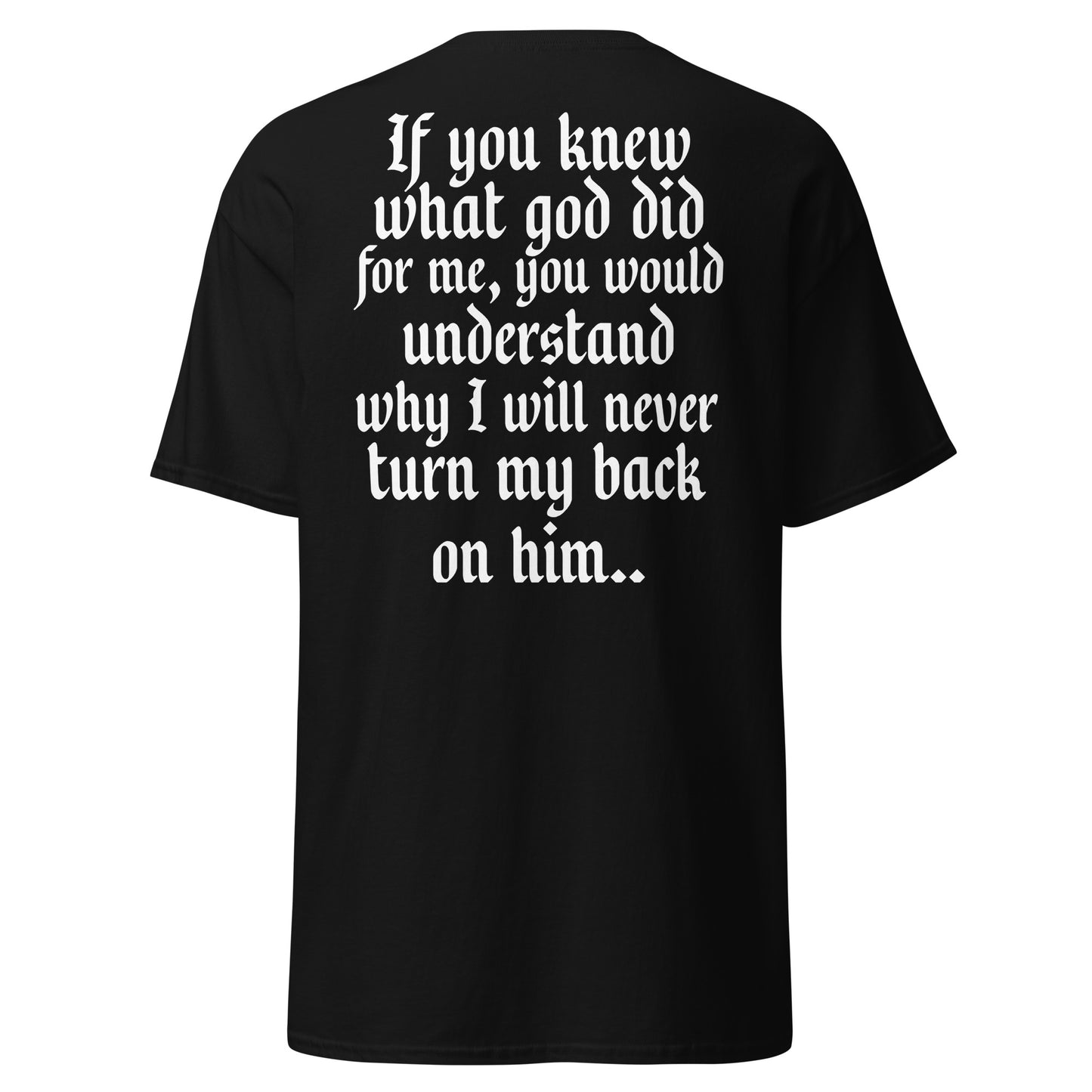 "What Jesus did for me" Unisex classic tee