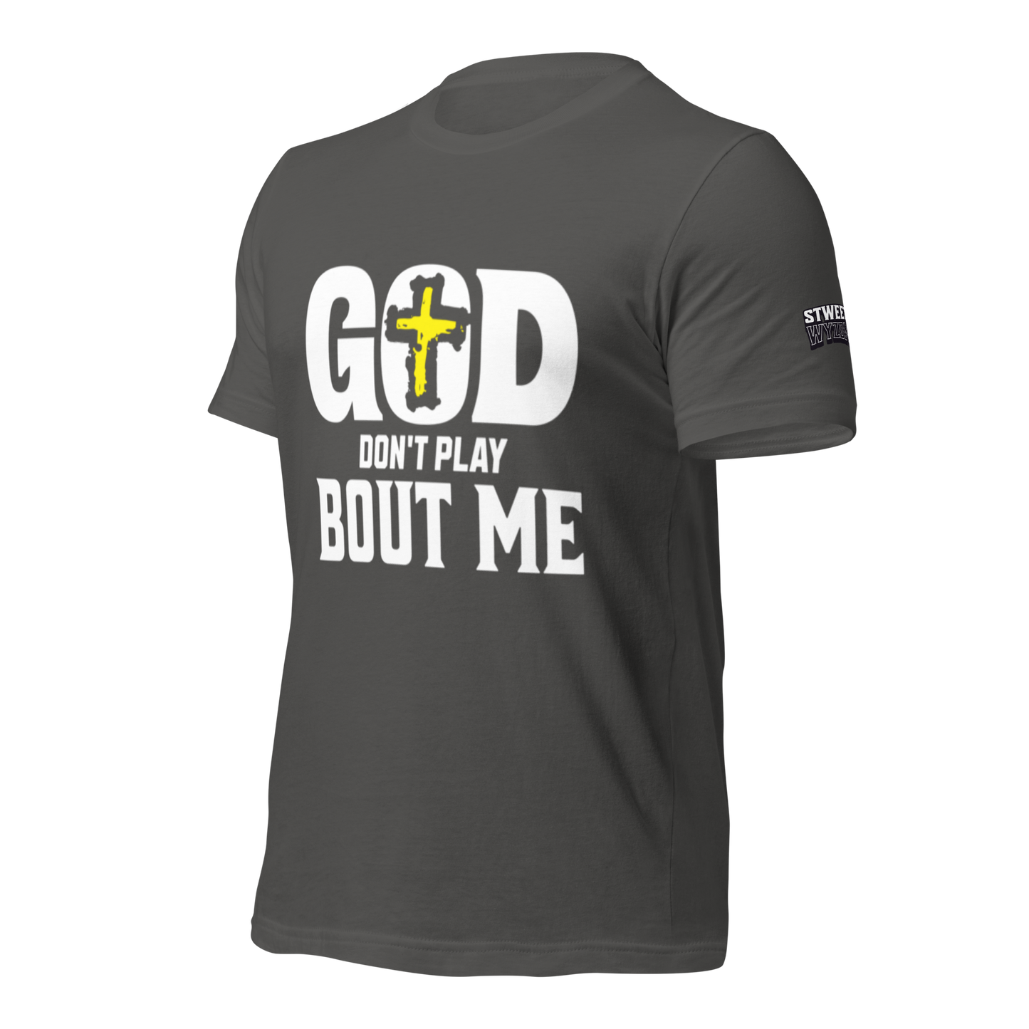 Don't Play Unisex T-shirt (White Lettering)