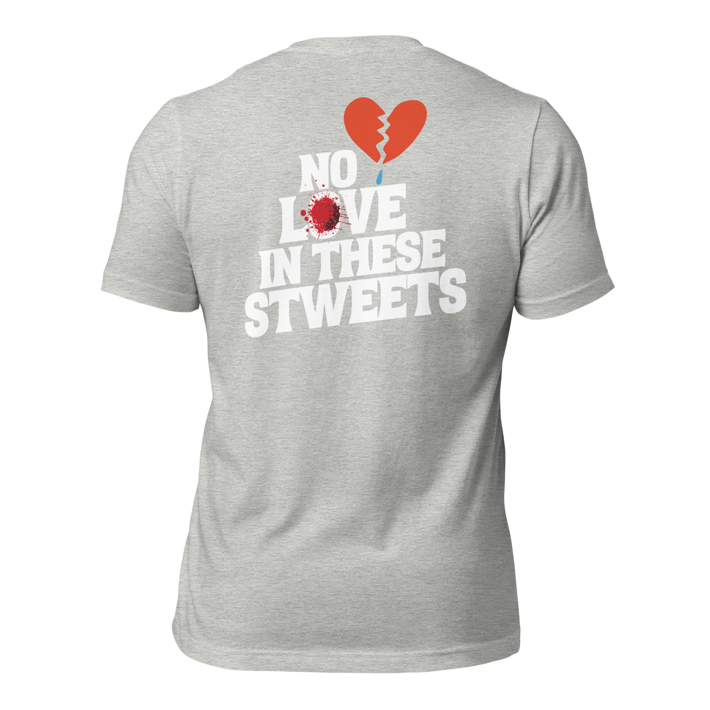 No Love (White Lettering) Unisex T-shirt