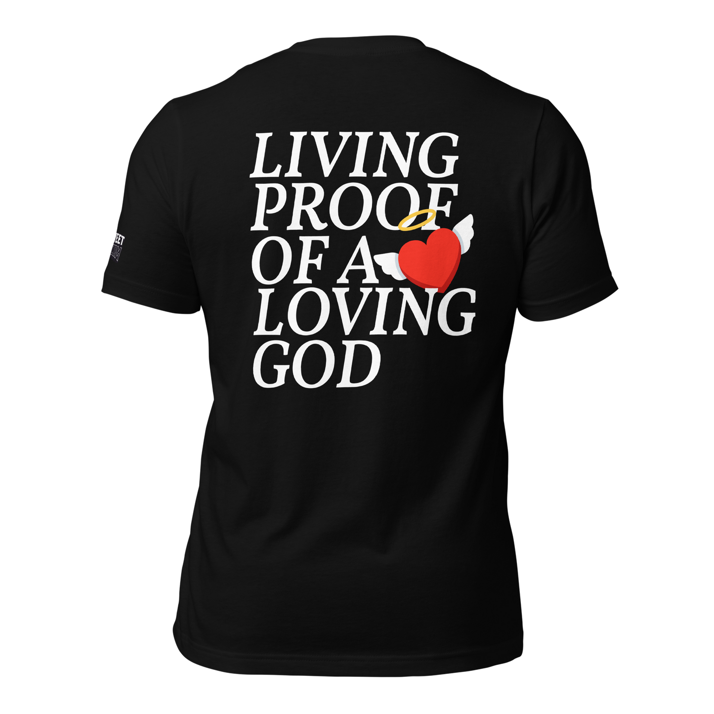 Living Proof Unisex T-shirt (White Lettering)