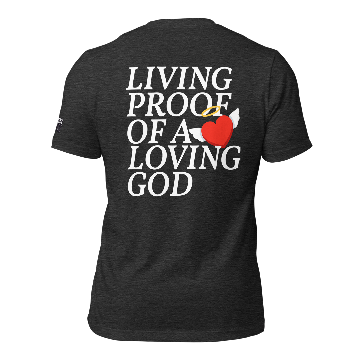 Living Proof Unisex T-shirt (White Lettering)