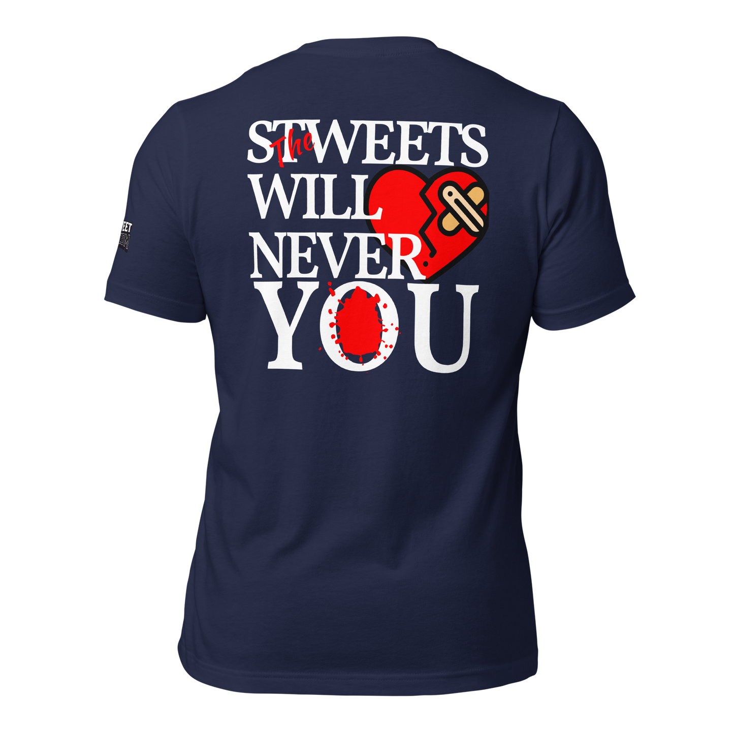 Never Love Unisex T-shirt (White Lettering)