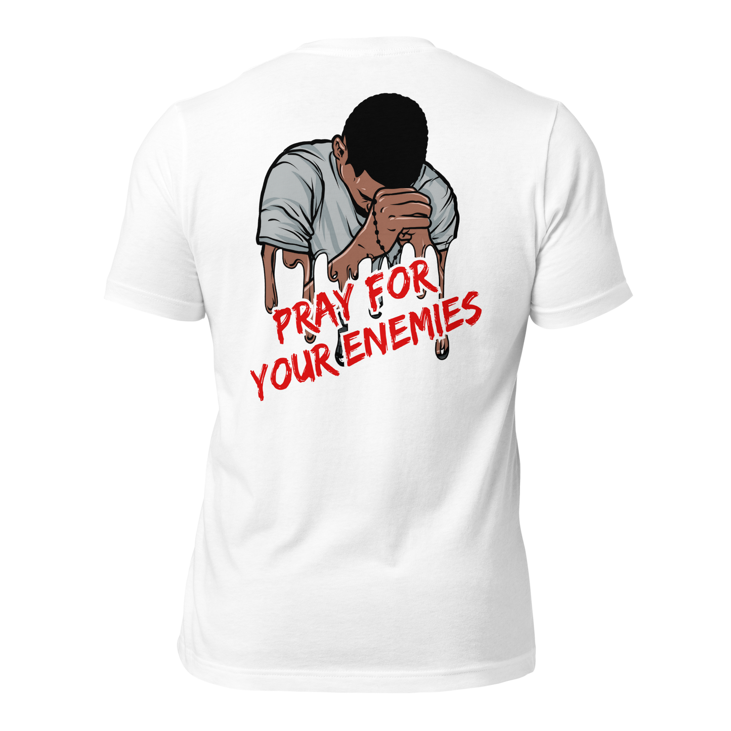 STWEETWYZDM PRAY FOR YOUR ENEMIES Unisex T-shirt