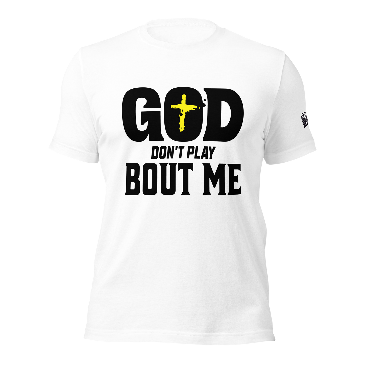 Don't Play Unisex T-shirt (Black Lettering)