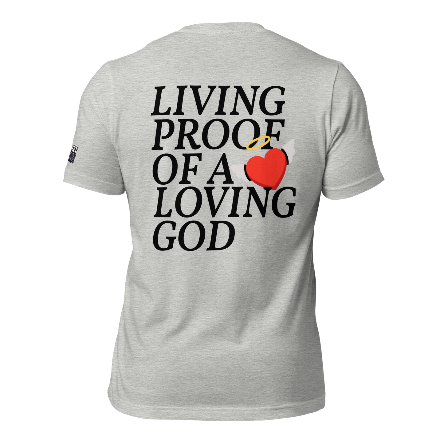 Living Proof Unisex T-shirt (Black Lettering)