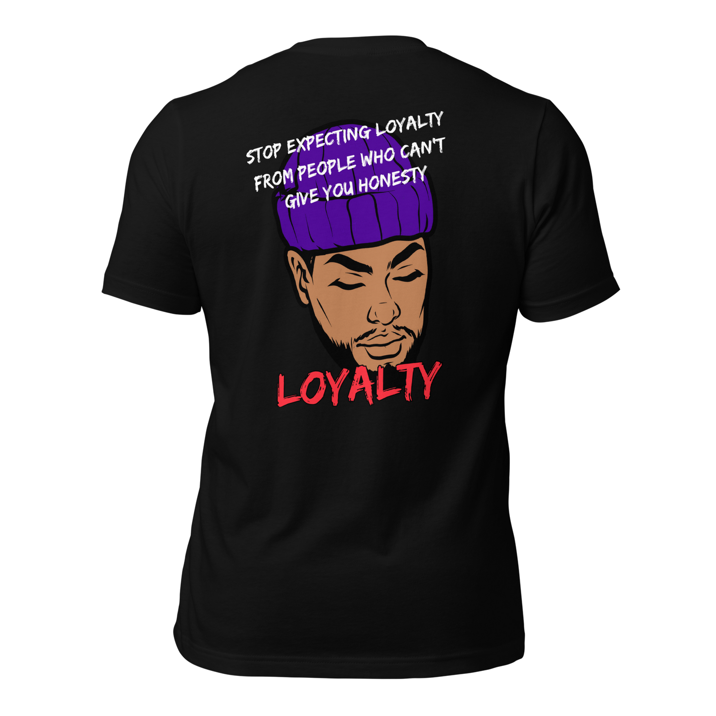 STWEETWYZDM LOYALTY Unisex T-shirt LIMITED EDITION