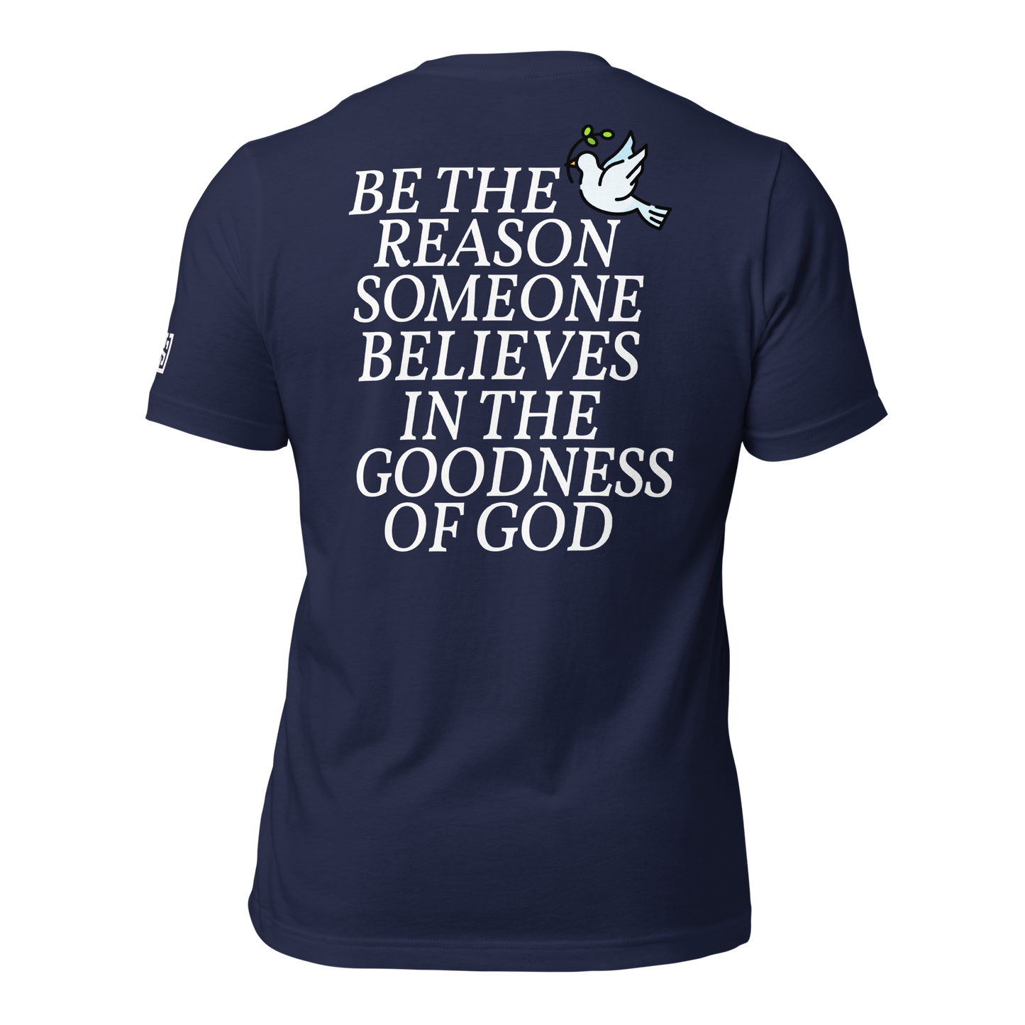 Be The Reason Unisex t-shirt